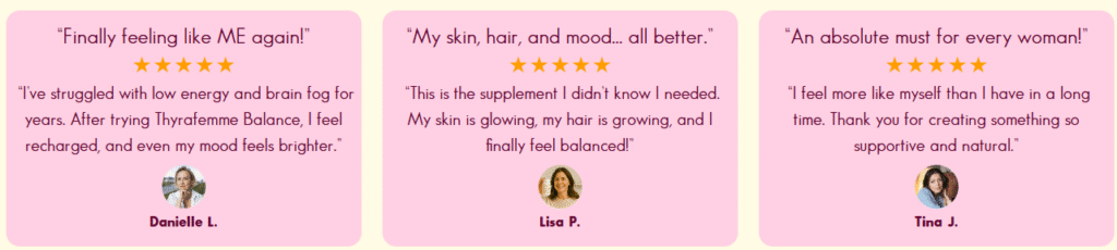 Thyrafemme Balance Customer Reviews